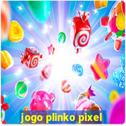 jogo plinko pixel